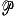 p