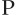 p