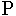 p