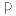 p