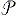 p