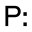 p