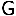 g