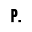 p