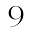 9