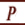 p