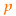 p