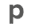 p