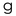 g