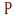 p